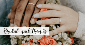 Bridal Nail Trends